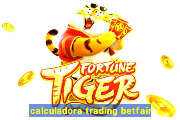 calculadora trading betfair